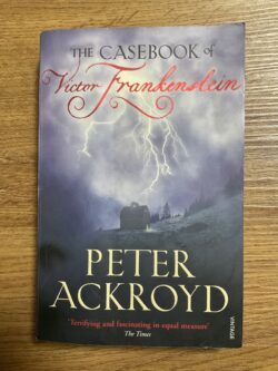 The Casebook of Victor Frankenstein
