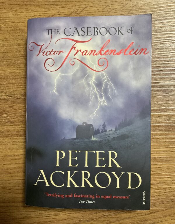 The Casebook of Victor Frankenstein