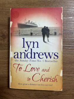 To Love and To Cherish