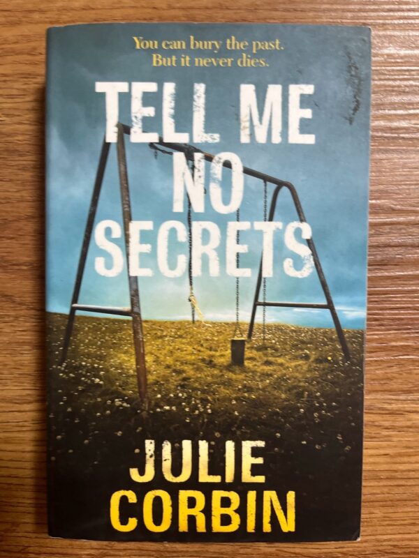 Tell Me No Secrets